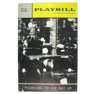Nowhere to Go But Up Playbill Premiere November 1962 Tom Bosley Loudon FLOP